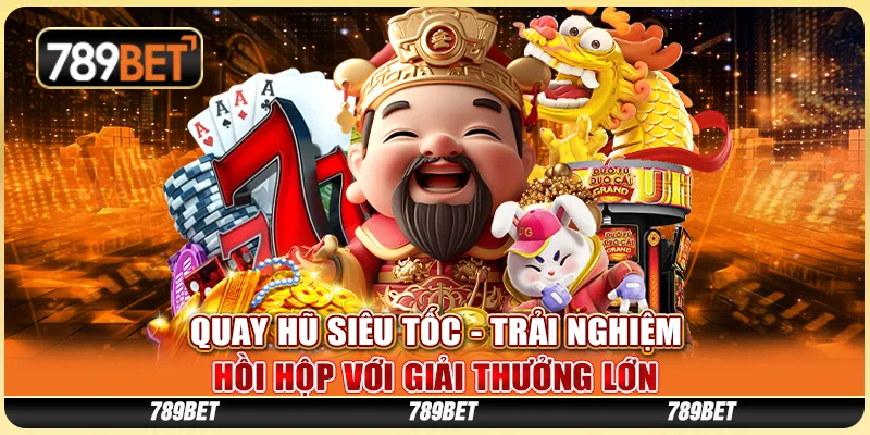 Quay hũ siêu tốc