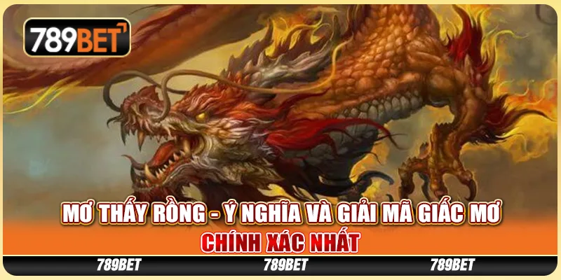 Mơ thấy rồng